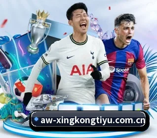 星空体育登录五大内容板块,覆盖赛事直播与实时比分 - XINGKONG
